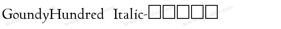 GoundyHundred Italic字体转换